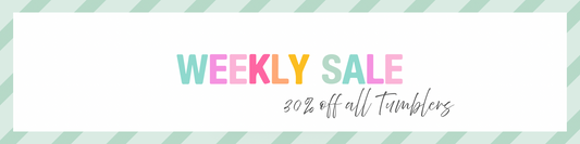 ☀️ Sip Into Something Sweet — 30% Off All Tumblers!