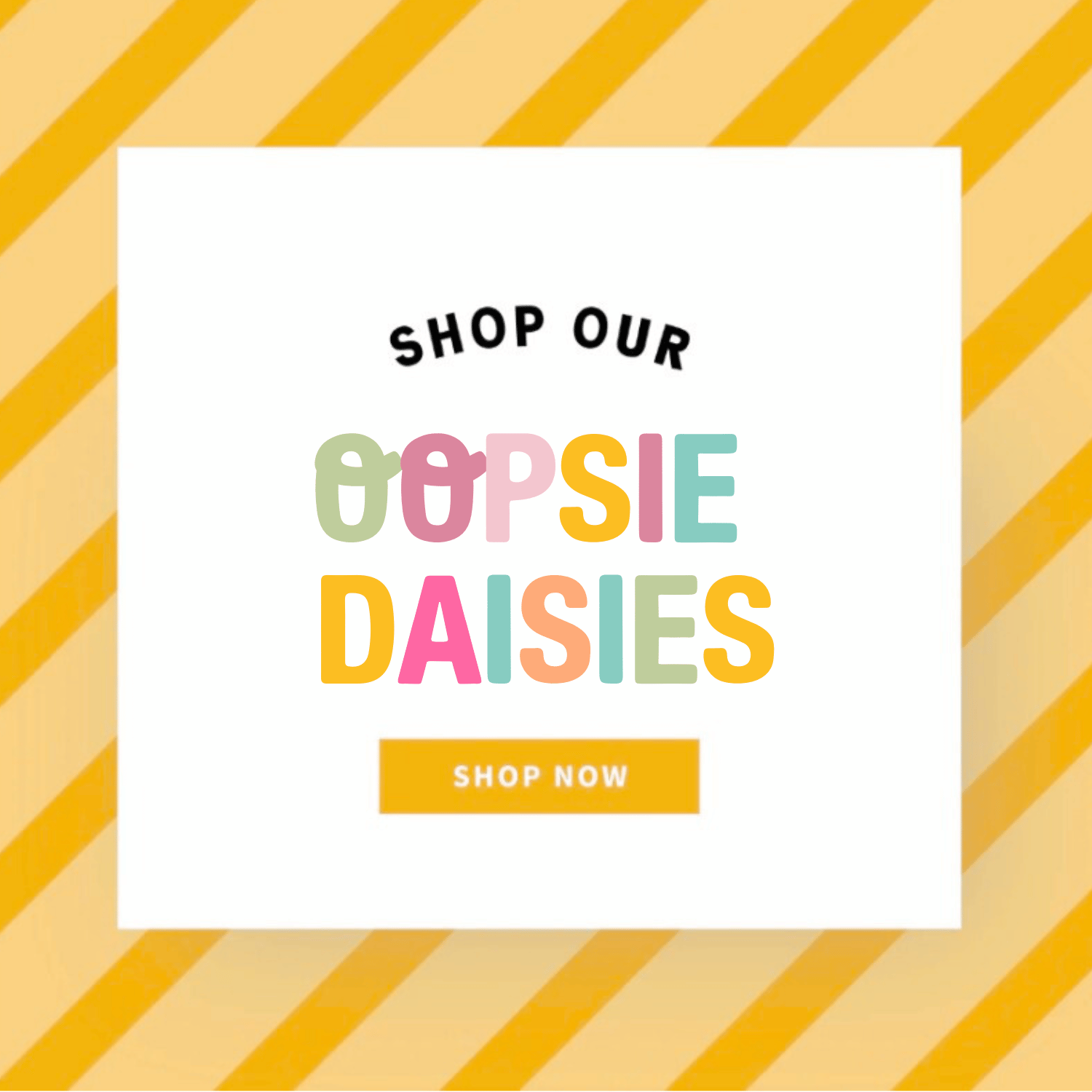 Featured image for Oopsie Daisies collection