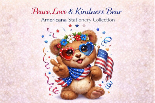 Peace, Love & Kindness Bear Stationery Bundle