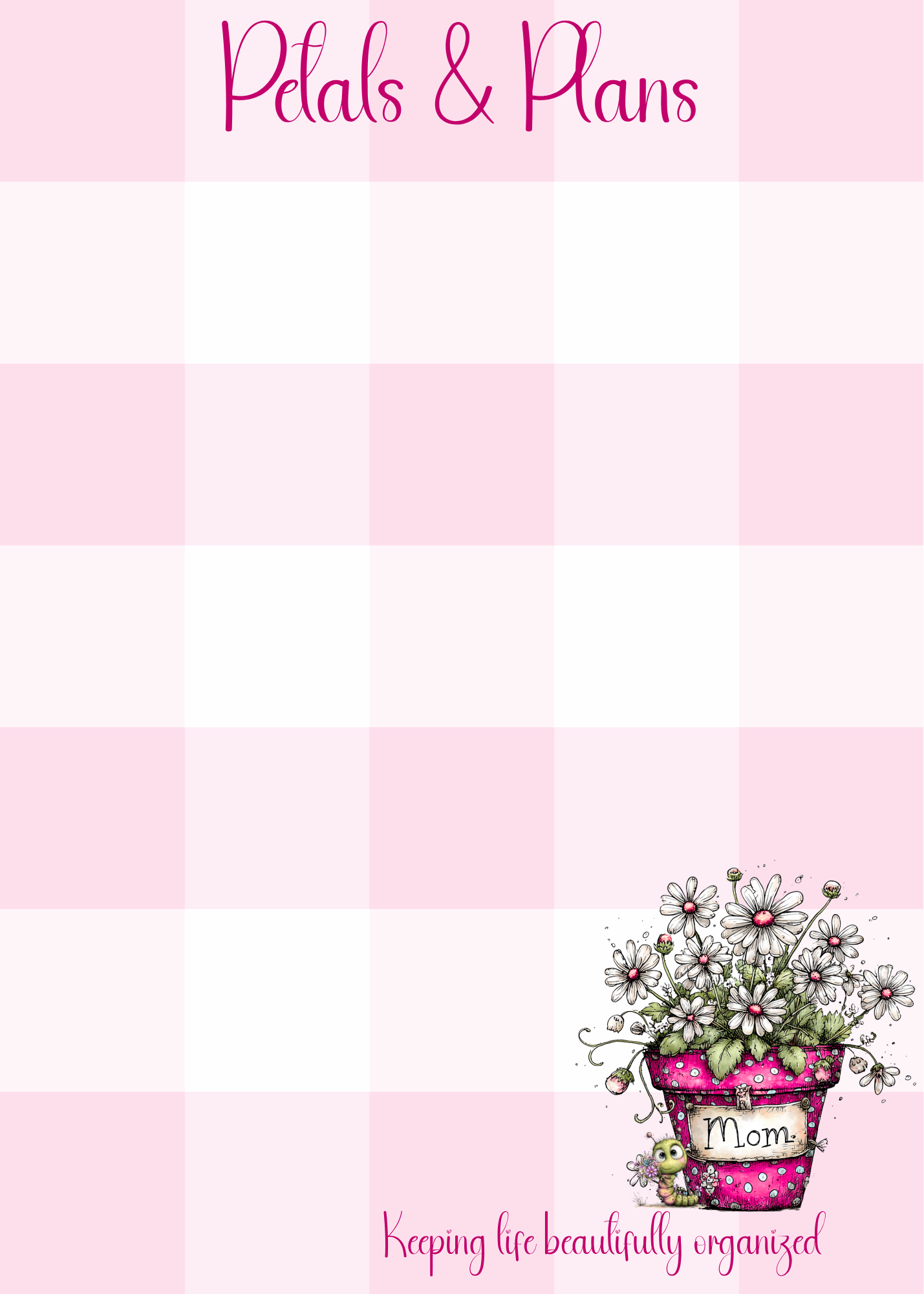 Petals & Plans Notepad | Floral Note Pad | Cute Desk Notepad | Mother’s Day Gift Idea | Cottagecore Stationery