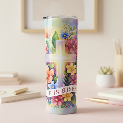 He Is Risen 20oz Skinny Tumbler | Christian Easter Tumbler | Faith-Based Floral Cross Cup | Spring Religious Gift